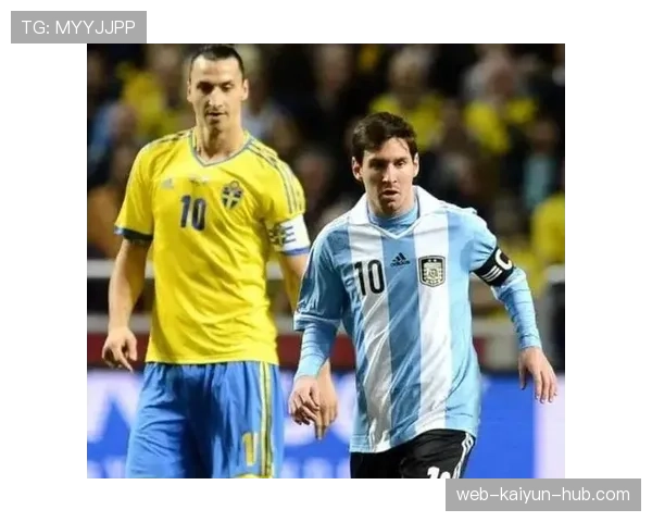 梅西与伊布拉希莫维奇进攻风格差异及战术适配性解析